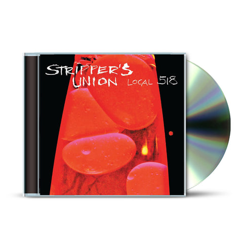  The Tragically Hip Strippers Union Local 518 CD
